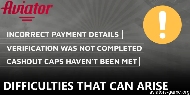 Potential hurdles during the Aviator cash-out process