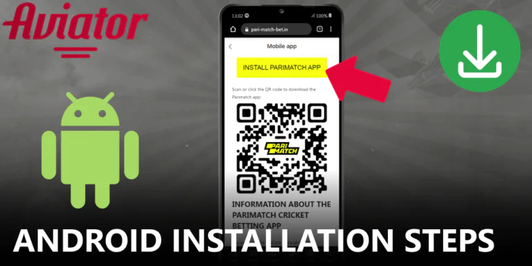 Complete Guide to Installing Parimatch Aviator on Android
