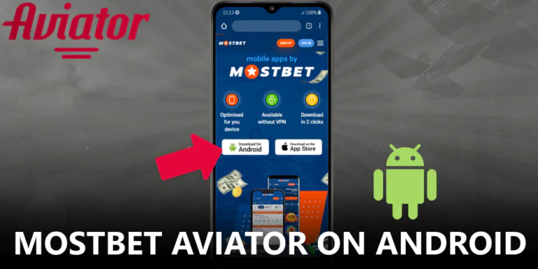 Downloading the Mostbet Aviator App for Android Users